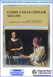 COMO-COLECCIONAR-SELLOS-JOSE-EUGENIO-MARTINEZ-Y-DE-QUESADA-URDA