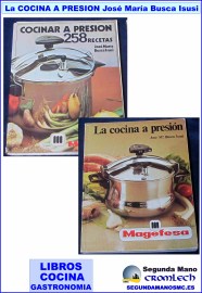 LA-COCINA-A-PRESION-JOSE-MARIA-BUSCA-ISUSI-MAGEFESA