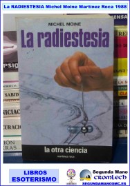 LA-RADIESTESIA-MICHEL-MOINE-MARTINEZ-ROCA-1988