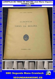 LUSOFILIA-DE-TIRSO-DE-MOLINA-JOSE-MARIA-VIQUEIRA