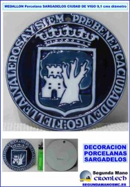 MEDALLON-PORCELANA-SARGADELOS-CIUDAD-DE-VIGO-9CM-DIAMETRO