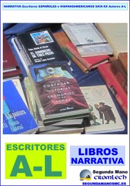 NARRATIVA-ESCRITORES-ESPANOLES-E-HISPANOAMERICANOS-SXIX-XX-A-L