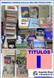 NARRATIVA-Y-NOVELAS-ANTERIORES-ANO-1990-TITULOS-LETRA-I