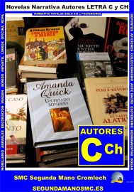 NOVELAS-NARRATIVA-SIGLO-XIX-Y-POSTERIORES-AUTORES-C-CH