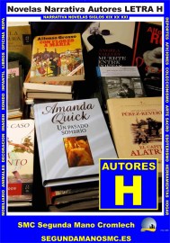 NOVELAS-NARRATIVA-SIGLOS-XIX-XX-XXI-AUTORES-H